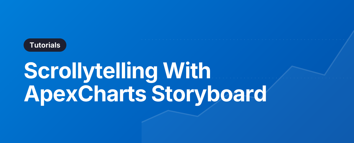 Scrollytelling With ApexCharts Storyboard