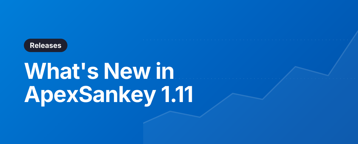 What's New in ApexSankey 1.11